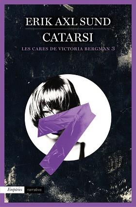 CATARSI (LES CARES DE VICTORIA BERGMAN 3) | 9788416367146 | AXL SUND, ERIK