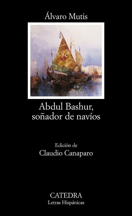 ABDUL BASHUR SOÑADOR DE NAVIOS (LH) | 9788437620718 | MUTIS, ALVARO