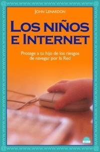 NIÑO E INTERNET | 9788497542722 | LENARDON, JOHN