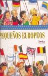 PEQUEÑOS EUROPEOS | 9788470914171 | LAMBERT, NICOLE / OUSSEDIK MAS, SYLVIA