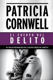 CUERPO DEL DELITO EL ( BOLSILLO EDICION ESPECIAL TAPA DURA ) | 9788498727456 | CORNWELL,PATRICIA