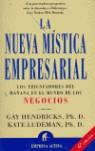 NUEVA MISTICA EMPRESARIAL, LA | 9788495787071 | HENDRICKS, GAY