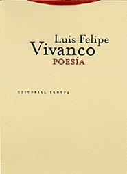 POESIA LUIS FELIPE VIVANCO (2 VOL.) | 9788481644753 | VIVANCO, LUIS FELIPE