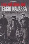 MIL DIAS DEL TERCIO DE NAVARRA LOS | 9788496016491 | HERRERA ALONSO, EMILIO