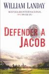 DEFENDER A JACOB | 9788499703688 | WILLIAM LANDAY