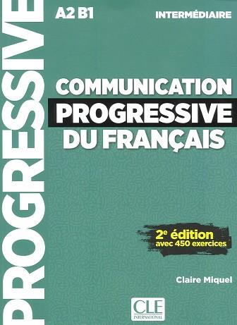 COMMUNICATION PROGRESSIVE DU FRANÇAIS - NIVEAU INTERMÉDIAIRE | 9782090384475 | MIQUEL, CLAIRE