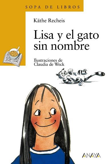 LISA Y EL GATO SIN NOMBRE (SOPA DE LIBROS) | 9788420777672 | RECHEIS, KATHE