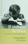 SINDROME DE DOWN | 9788425418921 | BURNS, YVONNE ; GUNN, PAT