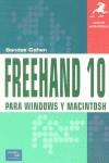 FREEHAND 10 PARA WINDOWS Y MAC GUIA DE APRENDIZAJE | 9788420533810 | COHEN, SANDEE