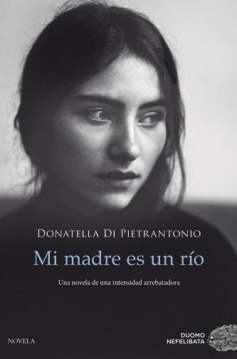 MI MADRE ES UN RÍO | 9788417761028 | DI PIETRANTONIO, DONATELLA