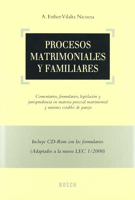 PROCESOS MATRIMONIALES Y FAMILIARES | 9788476768082 | VILALTA NICUESA, A.ESTHER