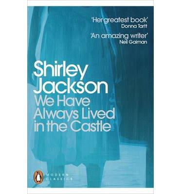 WE HAVE ALWAYS LIVED IN THE CASTLE | 9780141191454 | SHIRLEY JACKSON