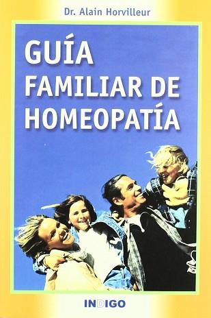 GUIA FAMILIAR DE HOMEOPATIA | 9788486668563 | HORVILLEUR, ALAIN