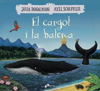 CARGOL I LA BALENA | 9788499069074 | DONALDSON, JULIA