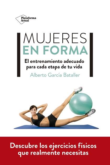 MUJERES EN FORMA | 9788418582769 | GARCÍA BATALLER, ALBERTO