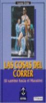 COSAS DEL CORRER, LAS # | 9788480192965 | ORDAS, AURORA