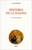 HISTORIA DE LA IGLESIA | 9788432133725 | ORLANDIS, JOSE