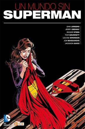 UN MUNDO SIN SUPERMAN | 9788416711246 | JURGENS, DAN / ORDWAY, JERRY / SIMONSON, LOUISE / STERN, ROGER