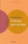 GRACIAS POR NO LEER | 9788495471116 | UGRESIC DUBRAVKA