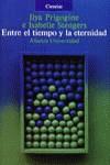 ENTRE EL TIEMPO Y LA ETERNIDAD | 9788420626437 | PRIGOGINE, ILYA ; STENGERS, ISABELLE