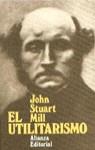 UTILITARISMO, EL | 9788420600543 | MILL, JOHN STUART