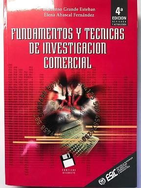 -FUNDAMENTOS Y TECNICAS DE INVESTIGACION COMERCIAL | 9788473561891 | GRANDE ESTEBAN, ILDEFONSO