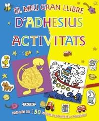 EL MEU GRAN LLIBRE D'ADHESIUS I ACTIVITATS | 9788499133935 | TODOLIBRO, EQUIPO