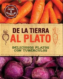 DE LA TIERRA AL PLATO | 9781472346520 | AA.VV.