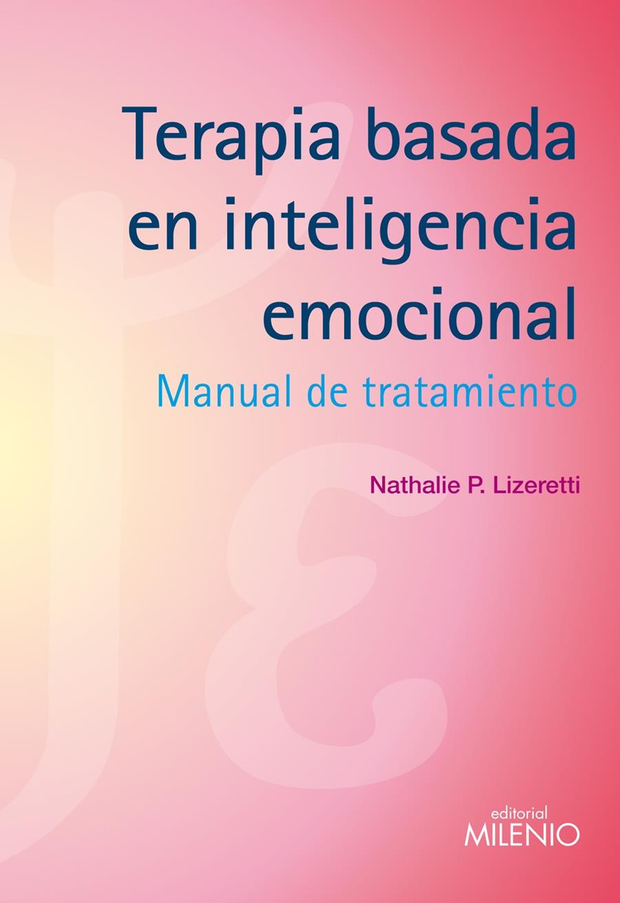 TERAPIA BASADA EN INTELIGENCIA EMOCIONAL | 9788497435079 | PEREZ LIZERETTI, NATHALIE