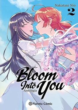 BLOOM INTO YOU ANTOLOGÍA  Nº 02 | 9788411125598 | NIO, NAKATANI / AA. VV.