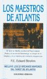 MAESTROS DE ATLANTIS LOS | 9788496196148 | STROHM, FRANZ EBERHARD ECKARD