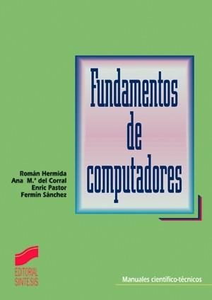 FUNDAMENTOS DE COMPUTADORES | 9788477385745 | HERMIDA, ROMAN