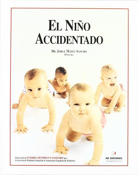 NIÑO ACCIDENTADO, EL | 9788487162084 | MATEU SANCHO, JORGE