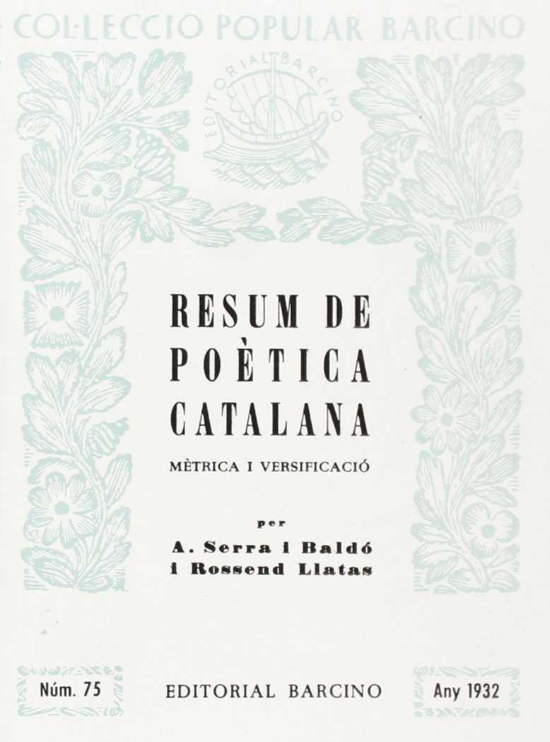 RESUM DE POETICA CATALANA.METRICA I VERSIFICACIO | 9788472263871 | SERRA BALDO, ALFONS ; LLATES, ROSSEND