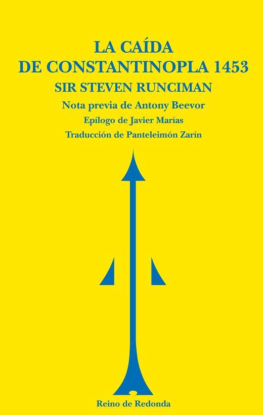 LA CAÍDA DE CONSTANTINOPLA 1453 | 9788493365622 | RUNCIMAN, STEVEN