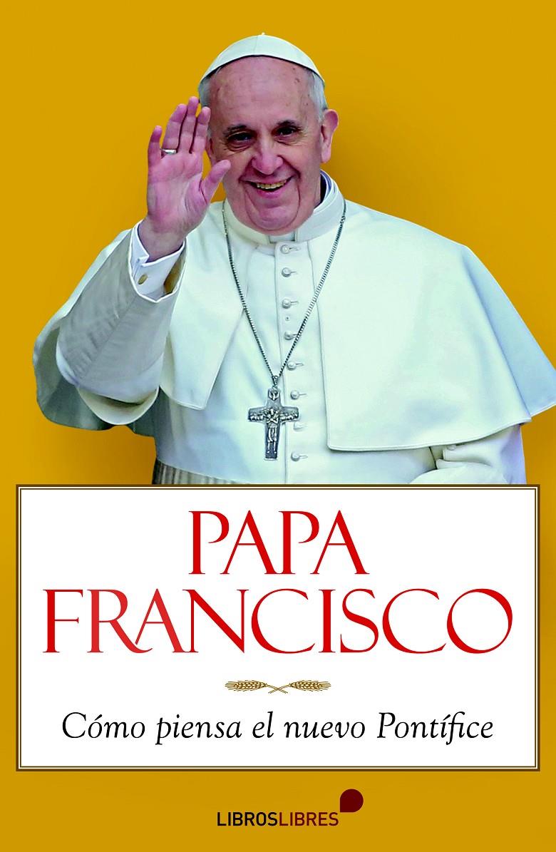 PAPA FRANCISCO | 9788415570196 | ARMANDO RUBÉN PUENTE