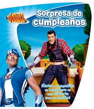 LAZYTOWN: SORPRESA DE CUMPLEAÑOS | 9788444167015 | AA.VV.