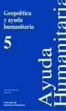 GEOPOLITICA Y AYUDA HUMANITARIA | 9788474856477 | VARIS