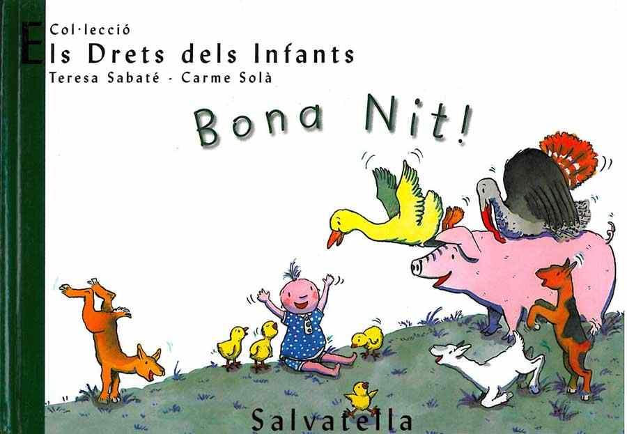 BONA NIT (ELS DRETS DELS INFANTS 4) | 9788484121787 | SABATE, TERESA; SOLA, CARME