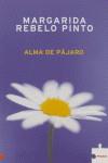 ALMA DE PAJARO | 9788496525900 | REBELO PINTO, MARGARIDA