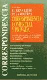 GRAN LIBRO DE LA MODERNA CORRESPONDENCIA COMERCIAL Y PRIVADA | 9788431522797 | MATA, R.M.