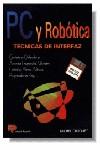 PC Y ROBOTICA TECNICAS DE INTERFAZ | 9788428321167 | CROQUET, MICHEL