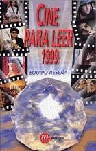 CINE PARA LEER 1999 | 9788427123007 | EQUIPO RESEÑA