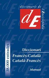 DICCIONARI FRANCES-CATALA/CATALA-FRANCES MANUAL | 9788441218949 | TORRAS I CONANGLA, MONTSERRATD