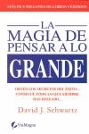 MAGIA DE PENSAR A LO GRANDE | 9788492688784 | SCHWARTZ, DAVID J