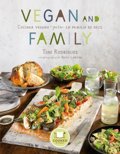 VEGAN AND FAMILY | 9788416720033 | LAWTON, BECKY / RODRÍGUEZ, TONI