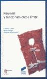 NEUROSIS Y FUNCIONAMIENTOS LIMITE | 9788477388449 | CHABERT, CATHERINE