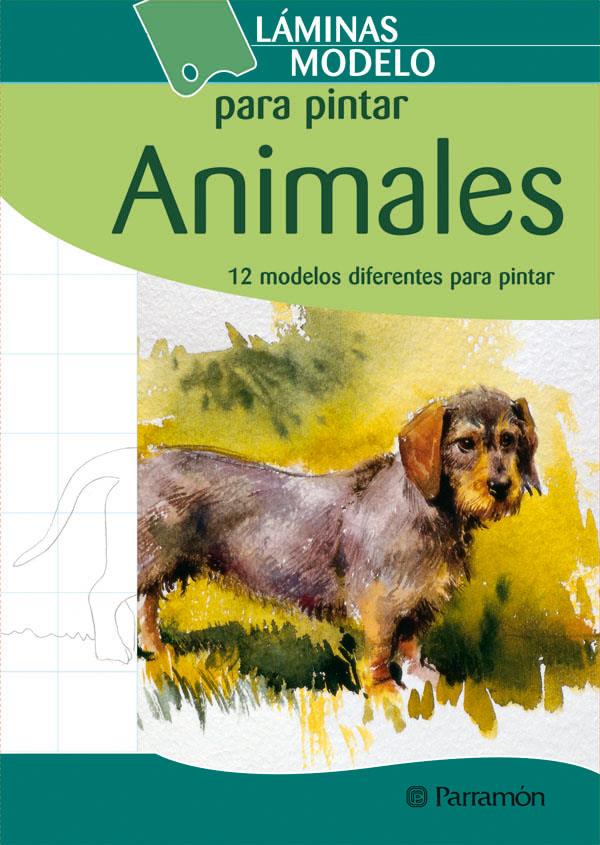 LAMINAS MODELO PARA PINTAR ANIMALES | 9788434238428 | EQUIPO PARRAMON