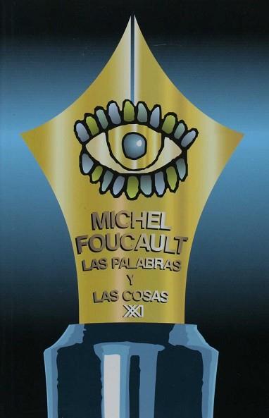 PALABRAS Y LAS COSAS, LAS | 9789682300172 | FOUCAULT, MICHEL