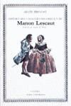 HISTORIA DEL CABALLERO DES GRIEUX Y DE MANON LESC | 9788437604459 | PREVOST, ABBE